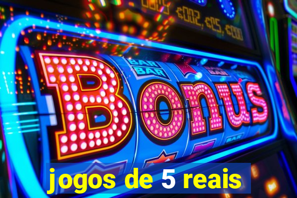 jogos de 5 reais